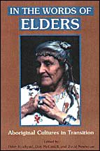 In The Words of Elders: Aboriginal Cultures in Transition