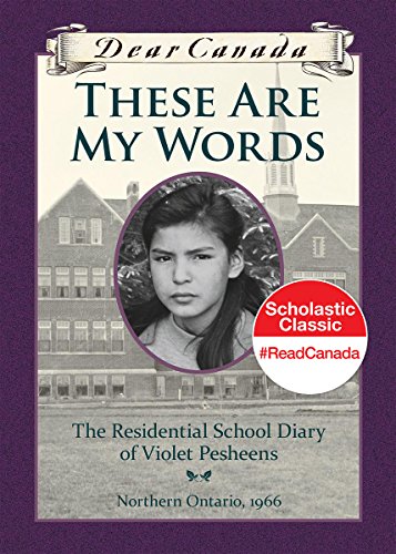 These are my words : The Residential Schoold Diary