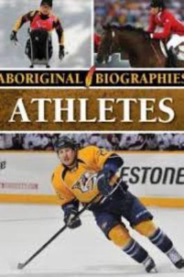 Aboriginal Biographies Athletes