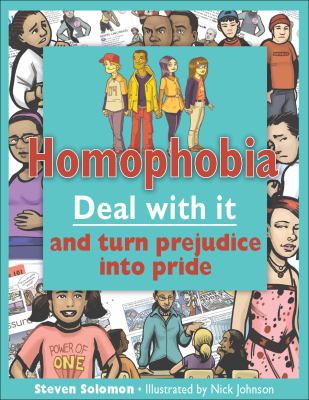 Homophobia: Deal with it and turn prejudice into pride