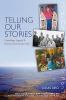 Telling Our Stories: : Omushkego Legends and Histories from Hudson Bay.
